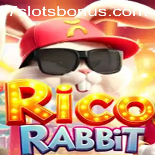 RicoRabbit and the Thrills of 7SLOTS BONUS: A Comprehensive Guide